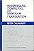 Assemblers, compilers, and program translation (Computer software engineering series)