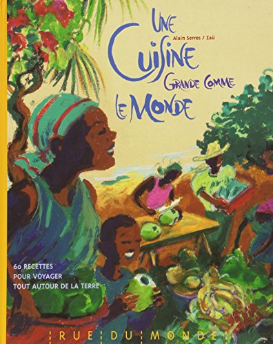 Une cuisine grande comme le monde (Board book)