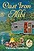 Cast Iron Alibi (Vintage Kitchen Mystery #9) by Victoria Hamilton