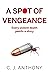 A Spot of Vengeance