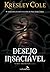 Desejo insaciável (Imortais Livro 1)