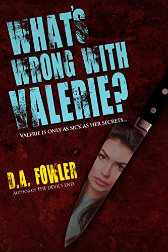 What's Wrong With Valerie? (Kindle Edition)