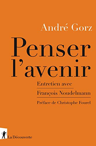 Penser l'avenir (Kindle Edition)