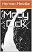 Moby Dick (Illustrated)