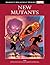 New Mutants (Marvel's Mightiest Heroes #77)
