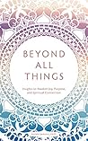 Beyond All Things...