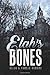 Elah's Bones