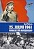 25. juuni 1941: rumalus või agressioon?
