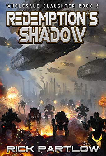 Redemption's Shadow (Wholesale Slaughter #6)