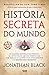 História Secreta do Mundo
