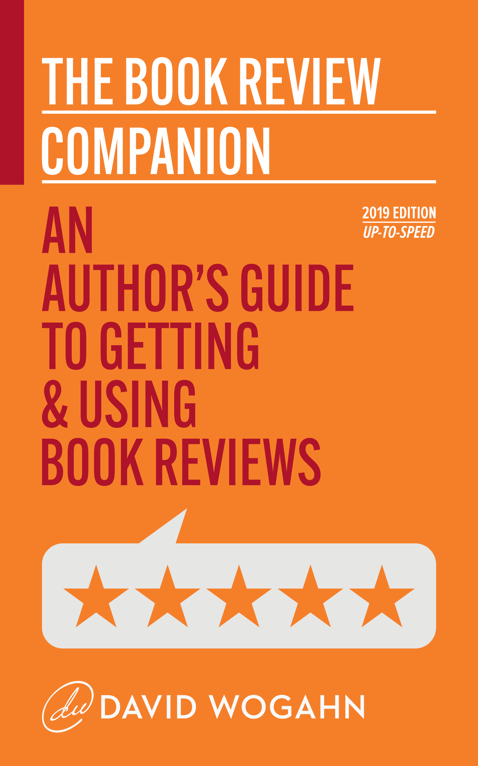 The Book Review Companion: An Author’s Guide to Getting and Using Book Reviews (Kindle Edition)