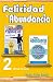 Felicidad y Abundancia by Beatriz Flores Batista