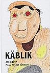 Käblik by Andri Luup