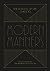 The School of Life Guide to Modern Manners