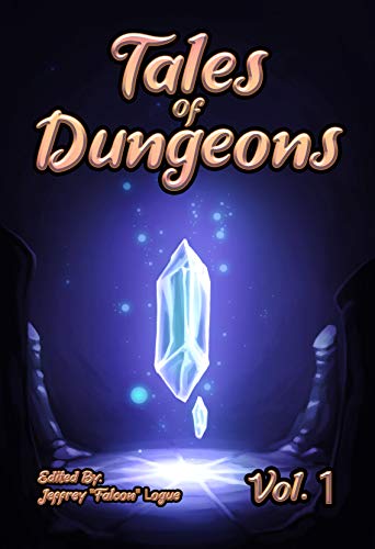 Tales of Dungeons (Kindle Edition)