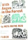 With Angus in the Forest
