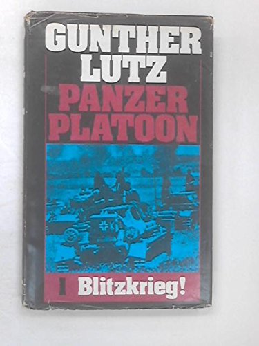 Blitzkrieg (Panzer Platoon, #1)