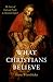 What Christians Believe: The Story of God and People in Minimal English