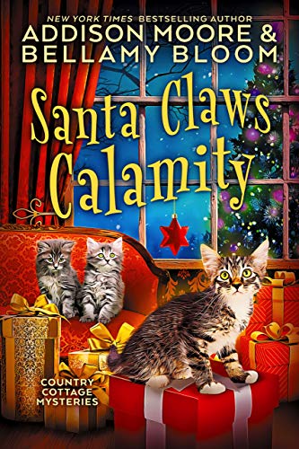 Santa Claws Calamity (Country Cottage Mysteries, #3)
