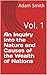 An Inquiry Into the Nature and Causes of the Wealth of Nations : Vol. 1