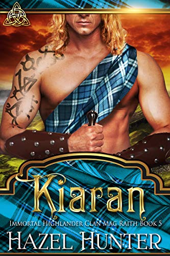 Kiaran (Immortal Highlander, Clan Mag Raith #5)