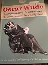 Oscar Wilde: His ...