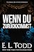 Wenn du zurückkommst (Für Immer 25)