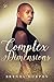 Complex Dimensions (Rowan House #4)