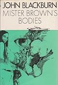 Mister Brown's bodies