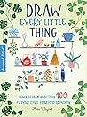 Draw Every Little...