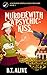Murder With a Psychic Kiss ...