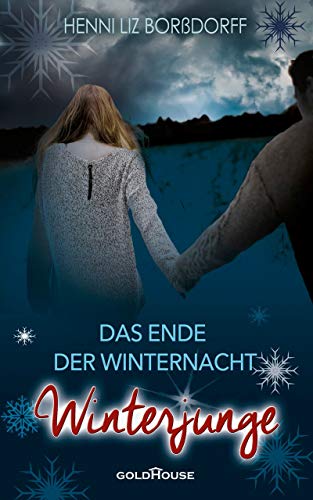 Winterjunge: Das Ende der Winternacht - Teil 5 (Kindle Edition)