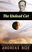 The Undead Cat (Nerdology W...