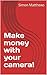 Make money with your camera!