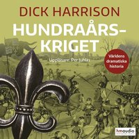 Hundraårskriget (Audiobook)