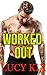 Worked Out