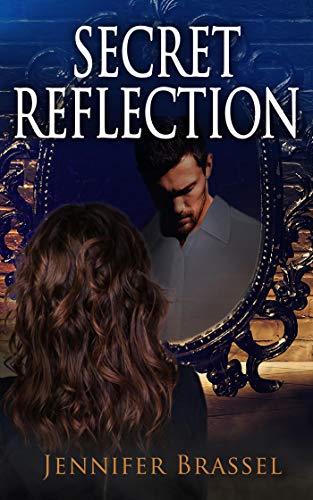 Secret Reflection (Kindle Edition)