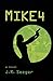 MIKE4 (MIKE4 #1)