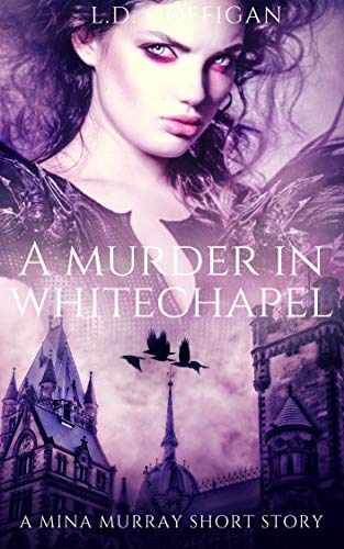 A Murder in Whitechapel (Mina Murray)