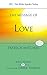 The Message of Love: The Only Thing That Counts (The Bible Speaks Today Themes)