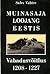 Muinasaja loojang Eestis. Vabadusvõitlus 1208 - 1227