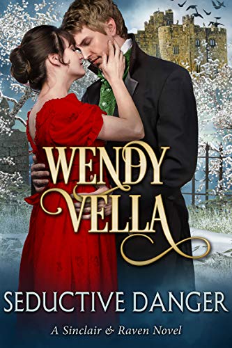 Seductive Danger (Sinclair and Raven, #6.5)