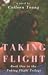 Taking Flight (Taking Flight Trilogy, #1)