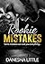 Rookie Mistakes