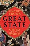 Book cover for Great State: China and the World