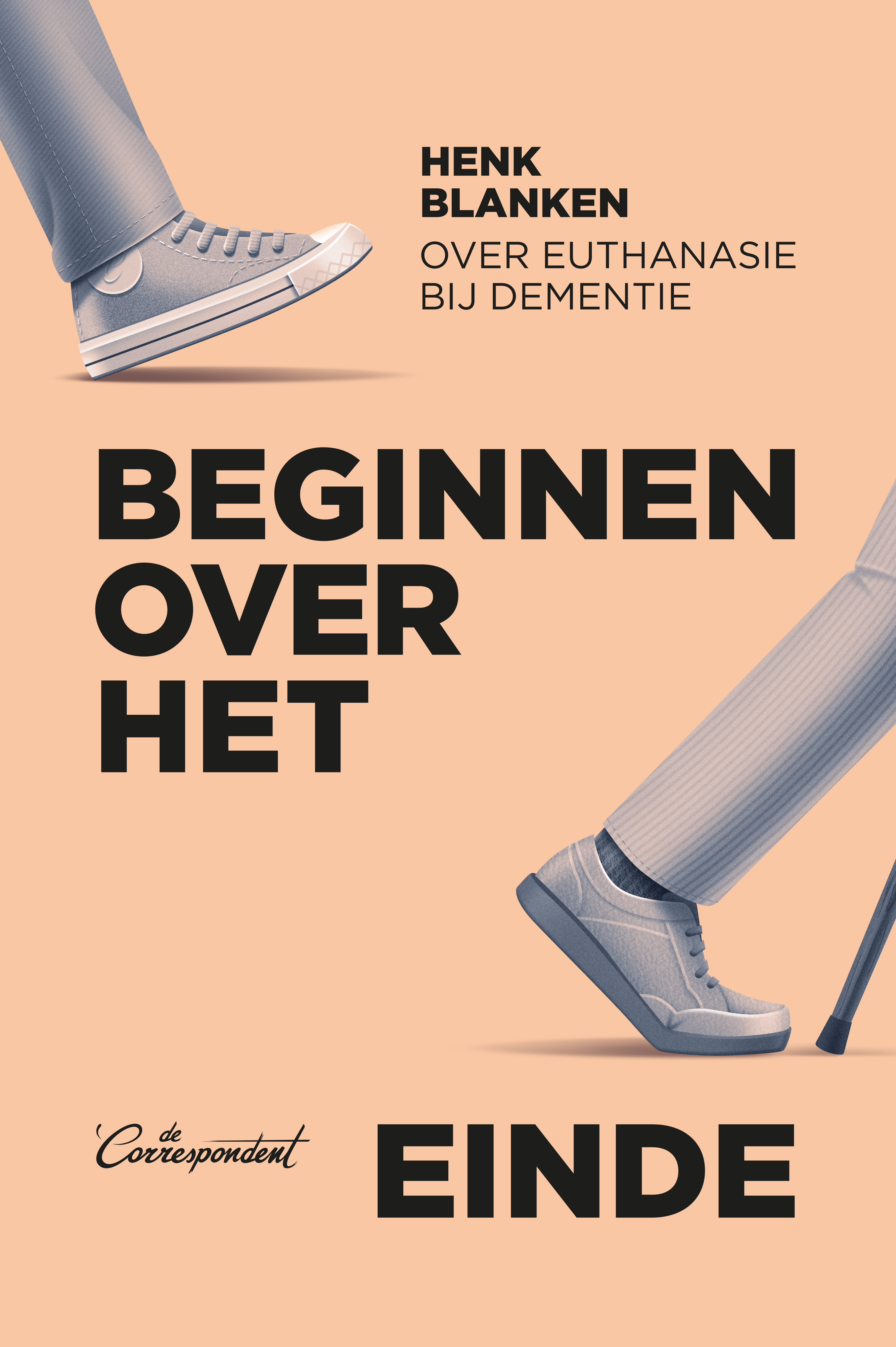 Beginnen over het einde (Paperback)