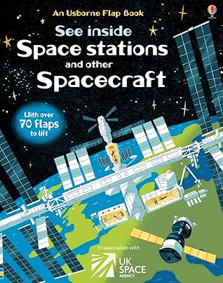 See Inside Space Stations and Other Spacecraft (Usborne Flap Book)