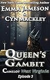 Queen's Gambit: Camelot West Virginia, Season One, Episode Three