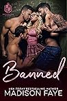 Banned by Madison Faye
