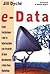 E-Data : come trasformare i dati in informazione con tecniche di Data Warehousing e Data Base Marketing